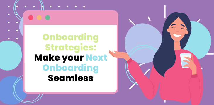 Never Miss A Beat With This Onboarding Strategy