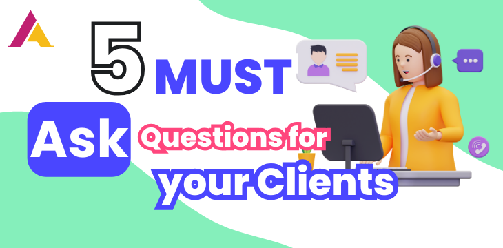 4 Things To Clarify With Your Client Before Starting A Project