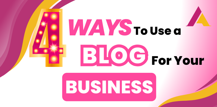 4 Ways A Blog Can Help Your Business Succeed In A Digital World